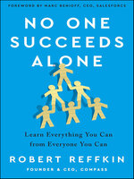 No One Succeeds Alone